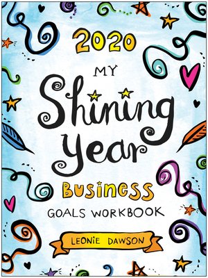 cover image of 2020 My Shining Year Business Goals Workbook
